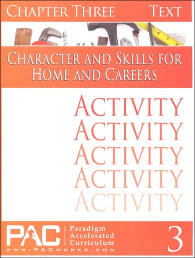 Character & Skills for Home & Careers Chapter 3 Activities
