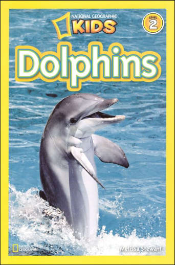 Dolphins (National Geographic Reader Level 2)