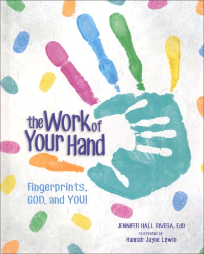 Work of Your Hand