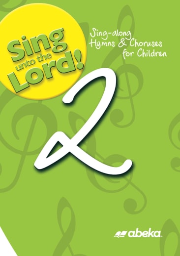 Abeka Grade 2 Sing unto the Lord CD
