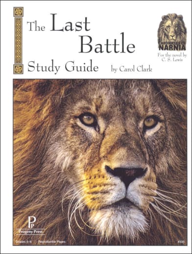The Last Battle Study Guide | Progeny Press