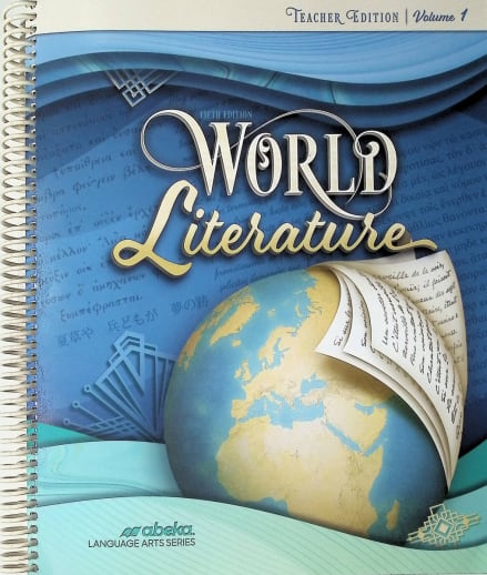 Abeka World Literature Teacher Edition Volume 1 (5th Edition)