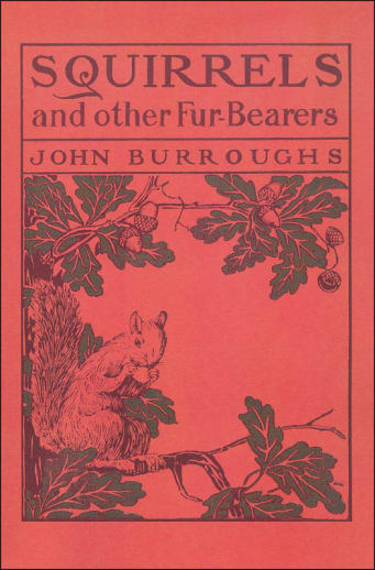Squirrels and Other Fur-Bearers