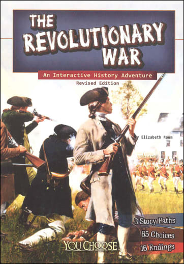 The Revolutionary War: An Interactive History Adventure, 2nd Edition