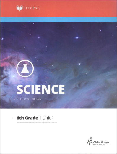 Science 6 Lifepac - Unit 1 Worktext