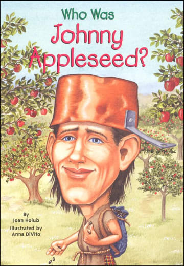 Who Was Johnny Appleseed?