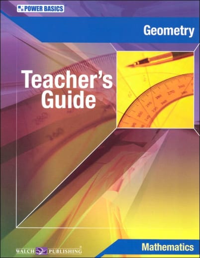 Power Basics: Geometry Teacher's Guide (2005 Edition)