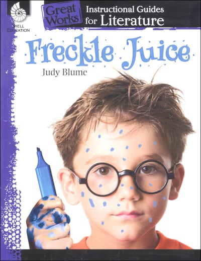 Freckle Juice: Instructional Guides for Literature