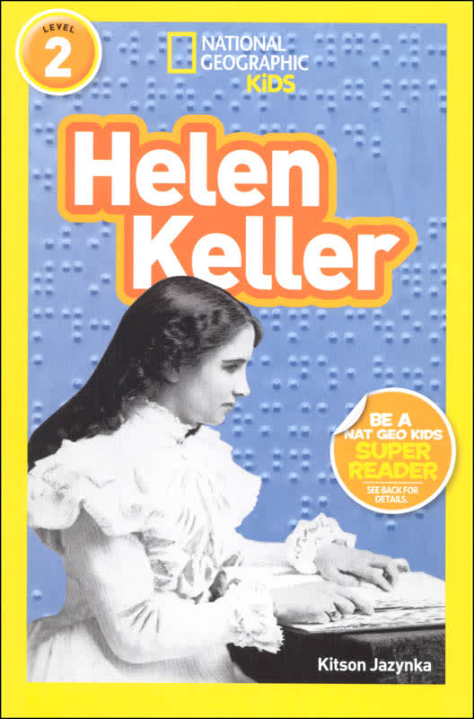 Helen Keller (National Geographic Readers Level 2)