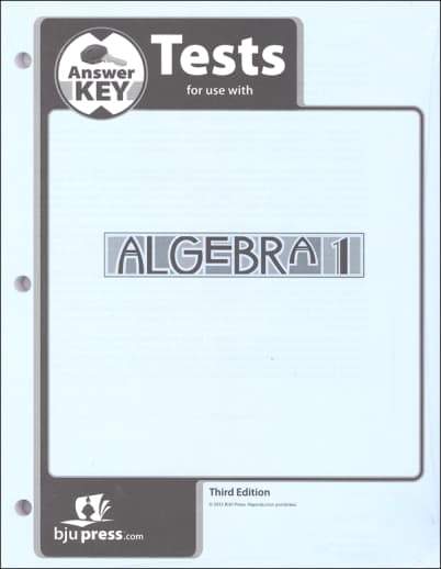 BJU Press Algebra 1 Tests Answer Key 3rd Edition
