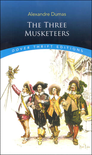 The Three Musketeers by Alexandre Dumas (Thrift Edition)