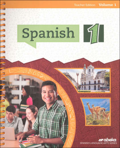Abeka Spanish 1 Teacher Edition, Volume 1