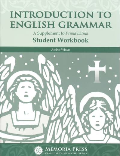 Introduction to English Grammar Student Workbook | Memoria Press