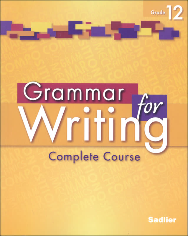 Grammar for Writing Student Edition Grade 12