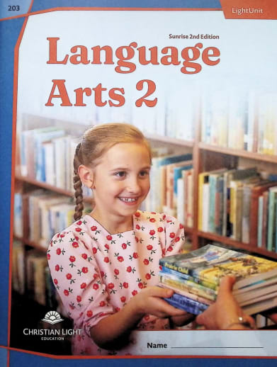 Christian Light Language Arts LightUnit 203 Sunrise 2nd Edition