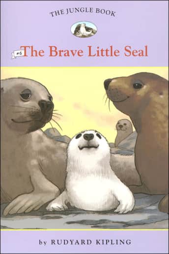 The Jungle Book #6: The Brave Little Seal | Memoria Press