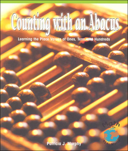 Counting with an Abacus (Math For The Real World)