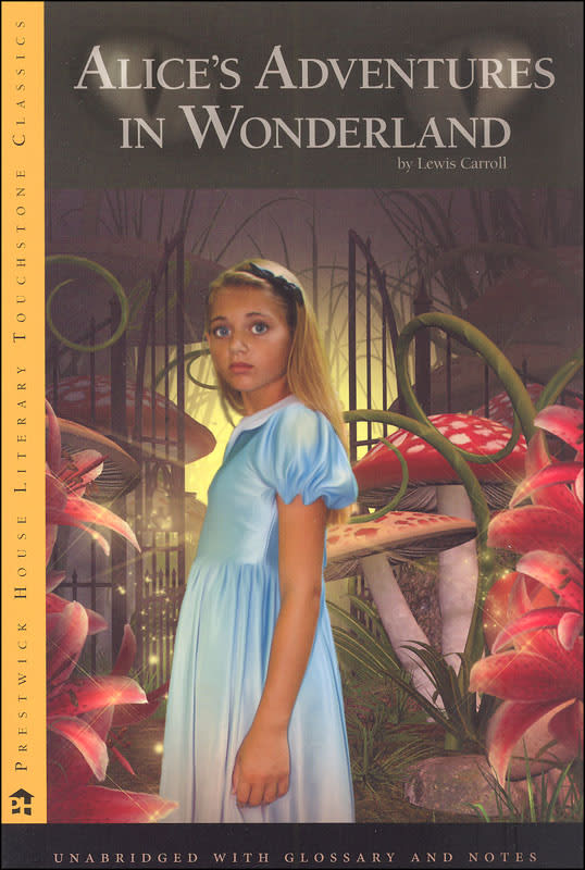 Alice's Adventures in Wonderland by Lewis Carroll (Literary Touchstone Classics)