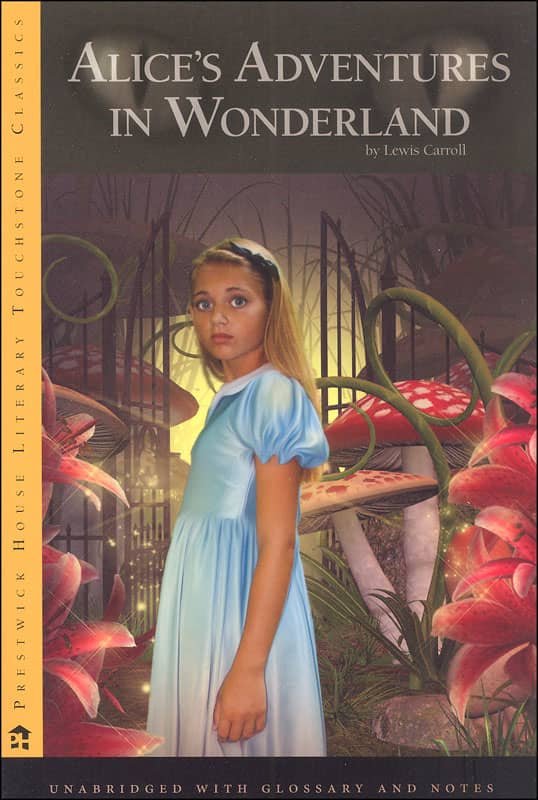Alice's Adventures in Wonderland by Lewis Carroll (Literary Touchstone Classics)