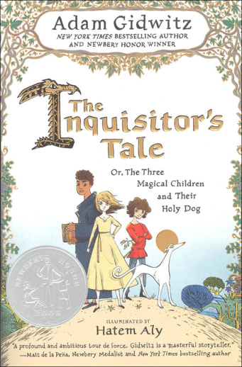 Inquisitor's Tale: Or, the Three Magical Children and Their Holy Dog