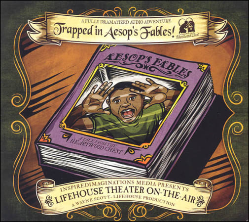 Trapped in Aesop's Fables Audio (Lifehouse Theater On-The-Air)