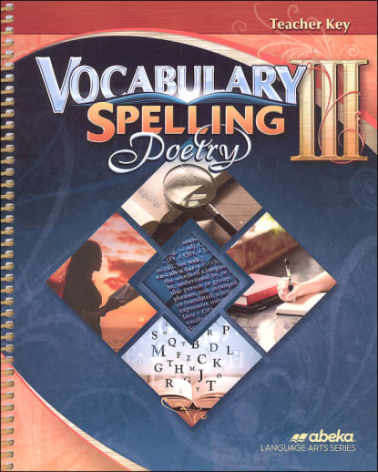 Abeka Vocabulary, Spelling, Poetry III Teacher Key (Revised)