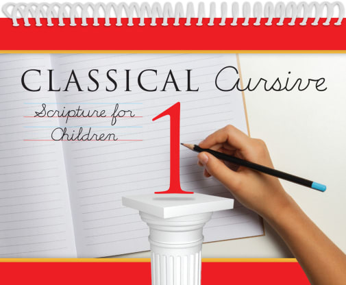 Classical Cursive: Scripture for Children - Book 1