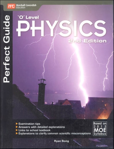 Physics "O" Level Perfect Guide (2nd Edition)