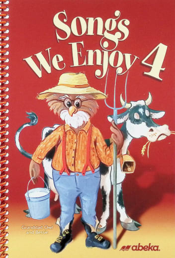 Abeka Songs We Enjoy 4 Book