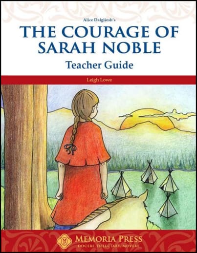 Courage of Sarah Noble Teacher Guide
