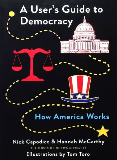 User's Guide to Democracy: How America Works