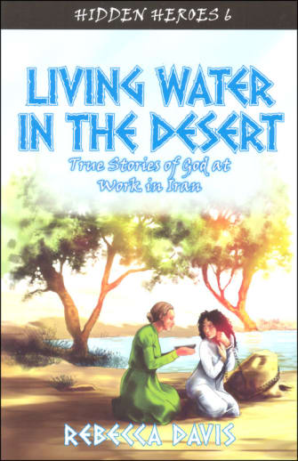 Living Water in the Desert