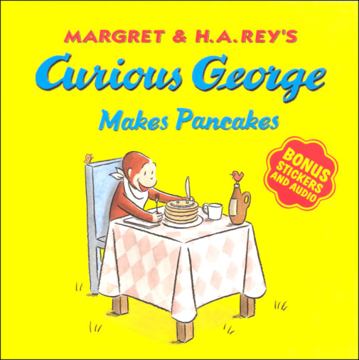 Curious George Makes Pancakes (with Bonus Stickers and Audio)