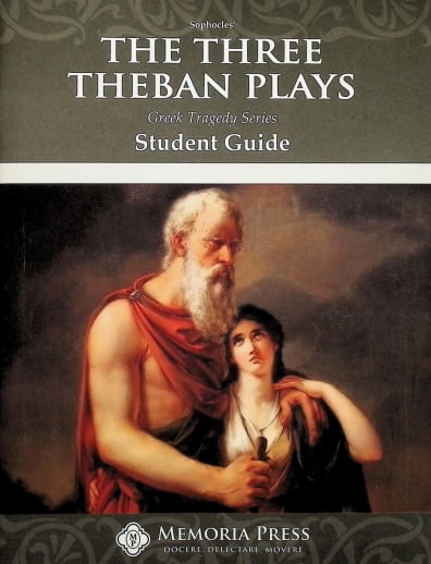 Three Theban Plays Student Guide | Memoria Press