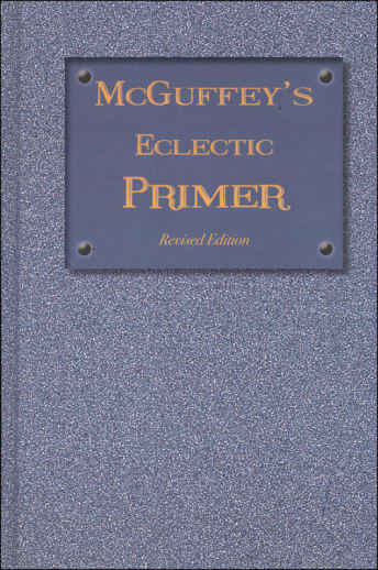 McGuffey's Eclectic Primer: Revised Edition (1879)