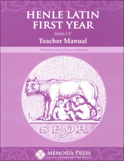 Memoria Press Henle Latin First Year Teacher Manual for Units 1-5