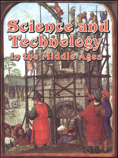 Science and Technology in the Middle Ages