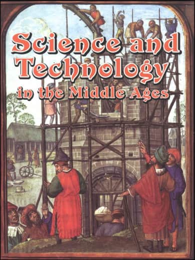 Science and Technology in the Middle Ages