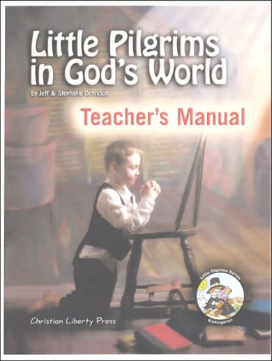 Little Pilgrims in God's World Teacher's Manual