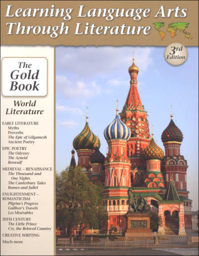 Learning Language Arts Through Literature Gold Book - World Literature 3rd Edition