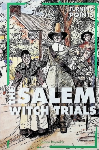 Salem Witch Trials (Turning Points)