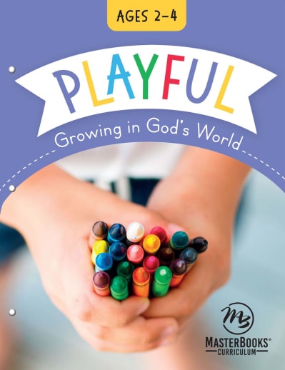 Playful: Growing In God's World