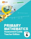 Primary Math 2022 Assessment Guide Teacher Edition Grade 6