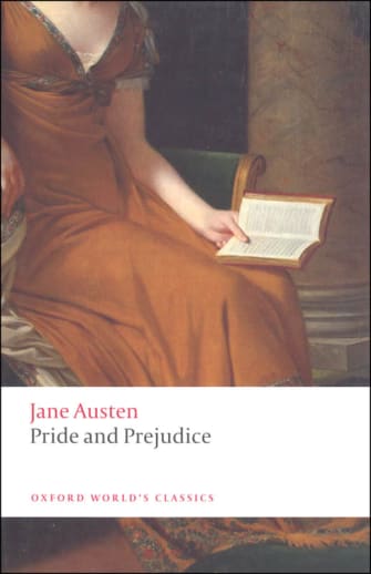 Pride and Prejudice by Jane Austen (Oxford World's Classics)