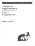 The Stewart English Program: Book 1 Principles Plus  