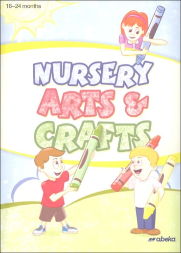 Abeka Nursery Arts and Crafts