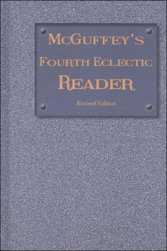 McGuffey's Fourth Eclectic Reader: Revised Edition (1879)