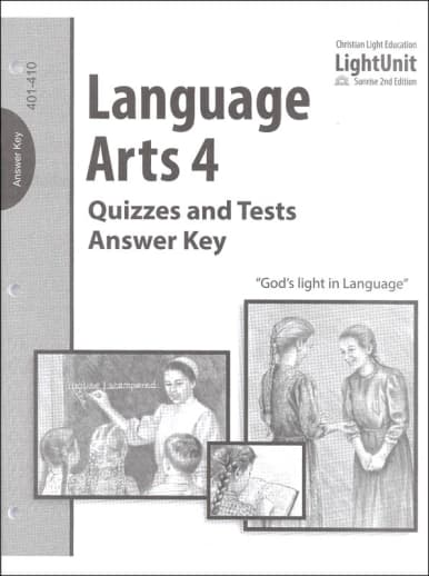 Christian Light Language Arts 401-410 Quizzes and Tests Answer Key Sunrise 2nd Edition