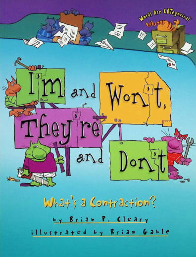 I'm and Won't, They're and Don't: What's a Contraction? (Words Are CATegorical)