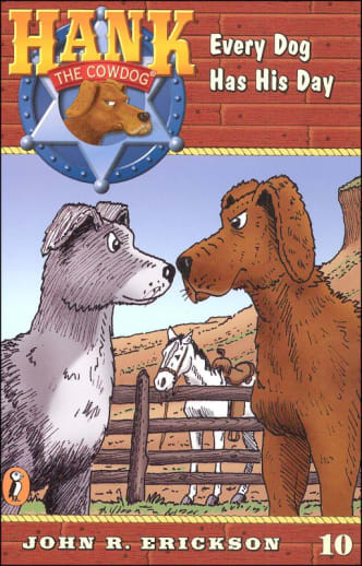 Hank #10 - Every Dog Has His Day